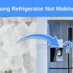 Samsung Refrigerator Not Making Ice