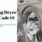 Samsung Dryer Error Code tS – How to Fix the Temperature Sensor Error