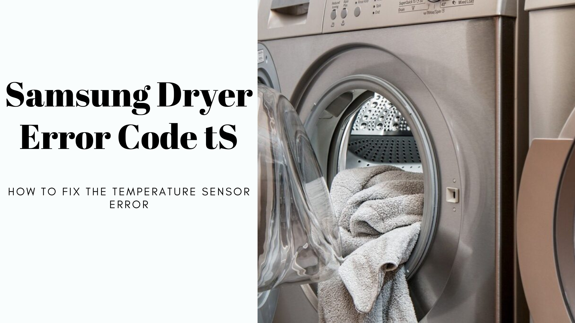 Samsung Dryer Error Code tS – Temperature Sensor Error