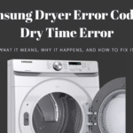 Samsung Dryer Error Code Et – Dry Time Error