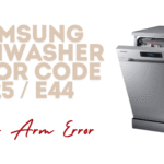 Samsung Dishwasher Error Code E25 / E44 – Spray Arm Error