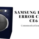 Samsung Dryer Error Code CE6 – Communication Error
