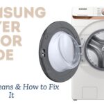 Samsung Dryer Error Code tE2: What It Means & How to Fix It
