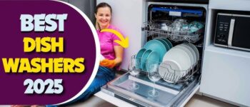 Best Dishwashers of 2025: Our Top 5 Models Reviewed
