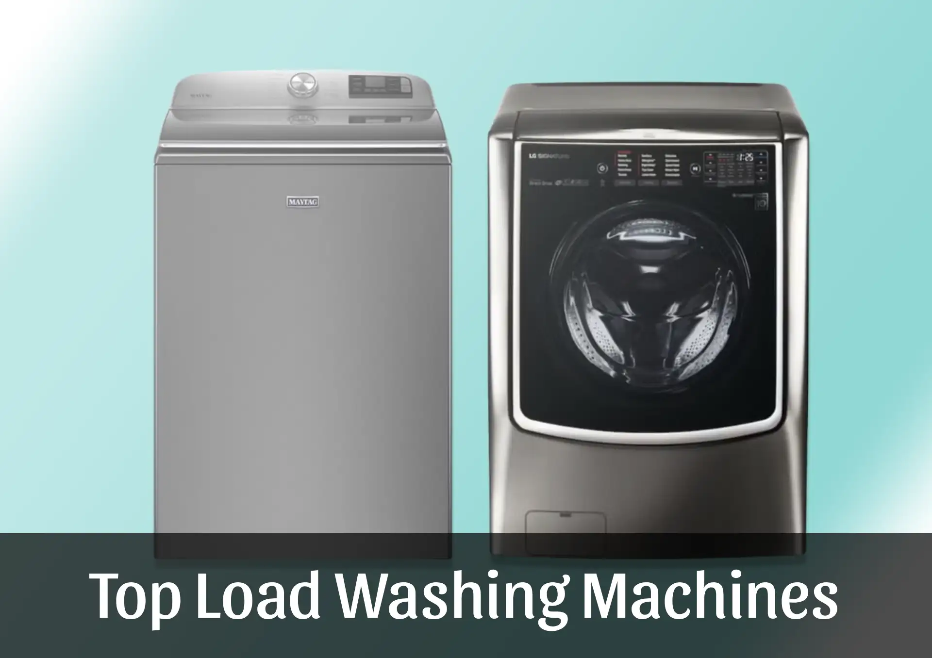 Best Top Load Washers: Expert Picks and Buyer’s Guide