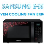 Samsung E-35: Oven Cooling Fan Error