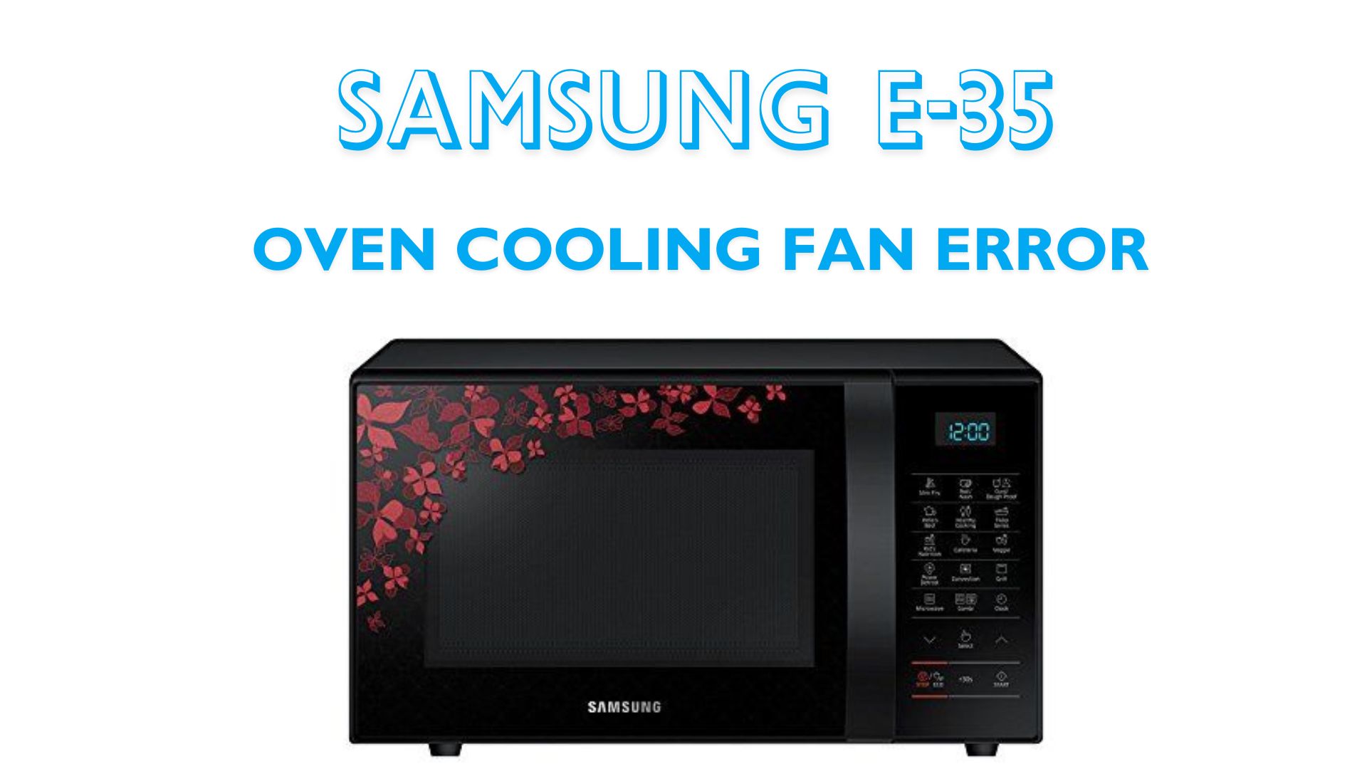 Samsung E-35: Oven Cooling Fan Error