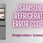 Samsung Refrigerator Error Code 0F: Temperature Sensor Error